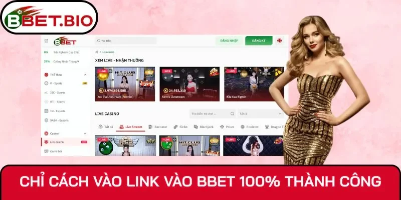 Chỉ cách vào link vào BBet 100% thành công