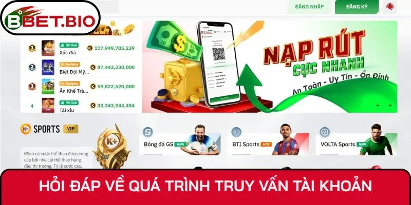 Hỏi đáp về quá trình truy vấn tài khoản