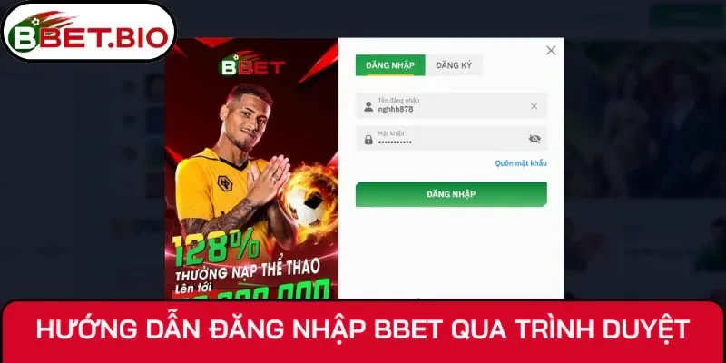 Hướng dẫn đăng nhập BBet qua trình duyệt