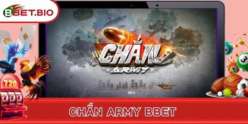Chắn Army BBet - Game Bài Đổi Thưởng Xanh Chín Nhất Nhà Cái