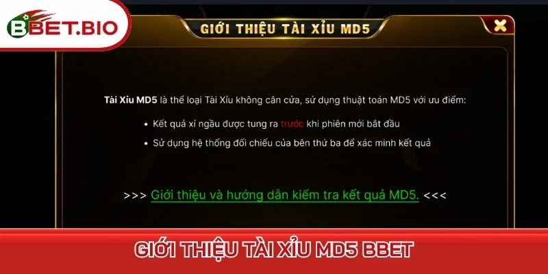 Giới thiệu Tài xỉu MD5 BBet