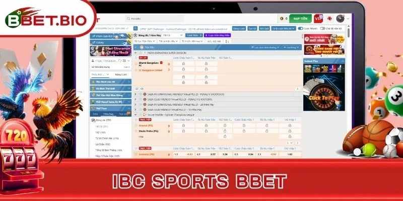 IBC Sports BBet: Sảnh Chơi Đỉnh Cao Cho Dân Bắt Kèo 