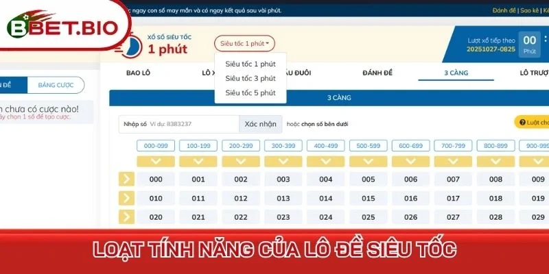 Loạt tính năng của lô đề siêu tốc