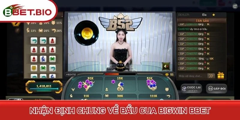 Nhận định chung về bầu cua Bigwin BBet