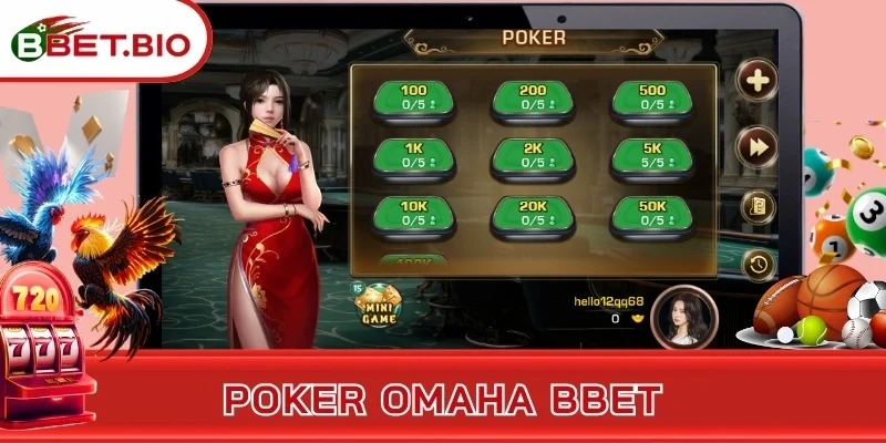 Poker Omaha BBet -  Làm Chủ Các Ván Cược Game Bài Hiện Đại