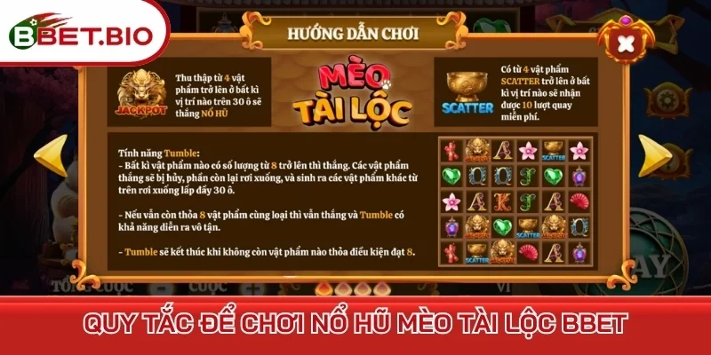 Quy tắc để chơi nổ hũ Mèo Tài Lộc BBet