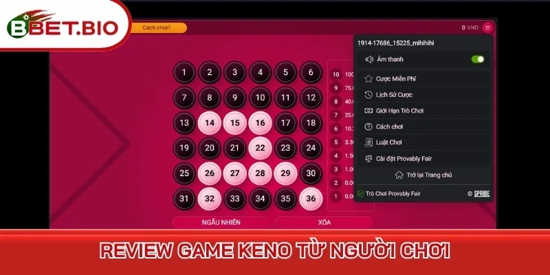Review game Keno từ người chơi