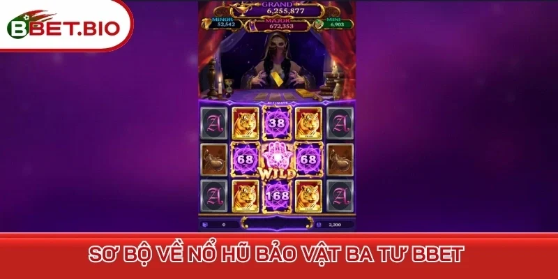 Sơ bộ về nổ hũ Bảo Vật Ba Tư BBet 