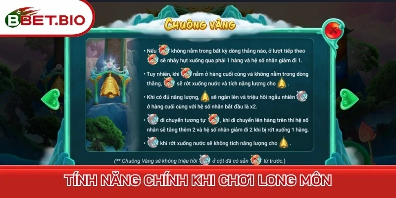 Tính năng chính khi chơi Long Môn
