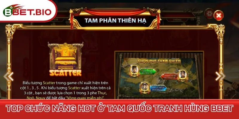 Top chức năng hot ở Tam quốc tranh hùng BBet