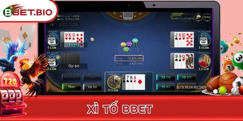 Xì Tố BBet - Chinh Phục Game Bài Đỏ Đen Top 1 Thịnh Hành